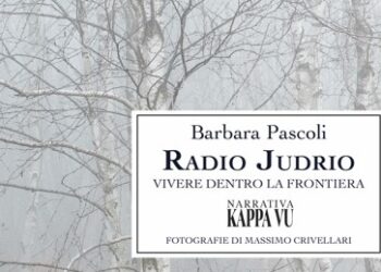 Pascoli e Crivellari raccontano l’alta Val Judrio