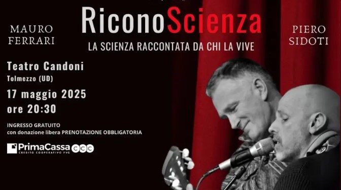 Al Teatro Candoni “la scienza raccontata da chi la vive”