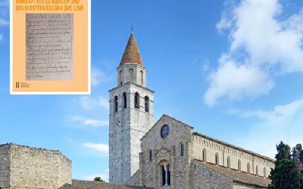 In volume i documenti medievali del Capitolo di Aquileia. Presentazione il 27 giugno