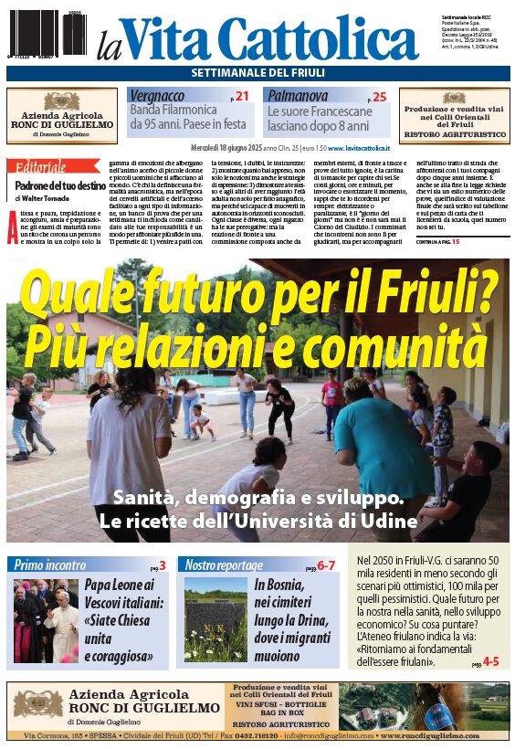 La Vita Cattolica n. 25 - 18 giugno 2025