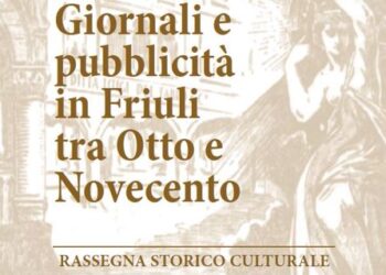 Coderno. “Giornali e pubblicità in Friuli tra Otto e Novecento”, il nuovo libro di don Rinaldi
