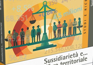 Povertà, diseguaglianze, sviluppo. Si presenta il rapporto su sussidiarietà e welfare