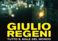Al cinema un documentario su Regeni a 10 anni dalla scomparsa. Anteprima a Fiumicello