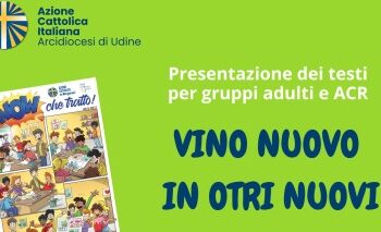 “Vino nuovo in otri nuovi”: i nuovi percorsi formativi dell’Azione Cattolica diocesana per adulti e ragazzi
